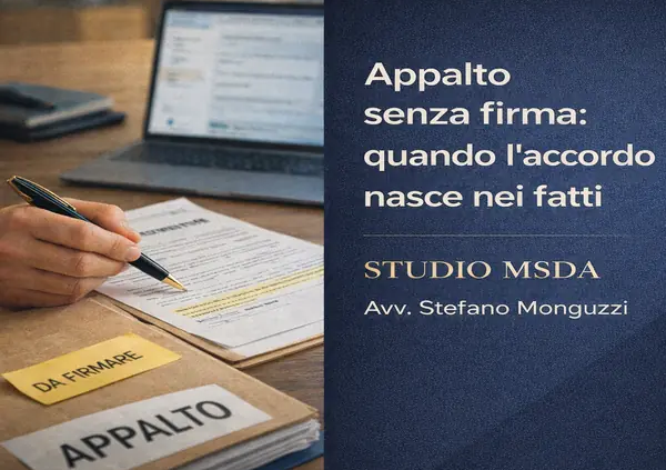 Appalto senza firma: quando l’accordo nasce nei fatti